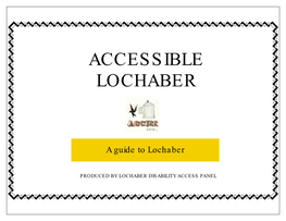 Complete Accessible Lochaber Guide