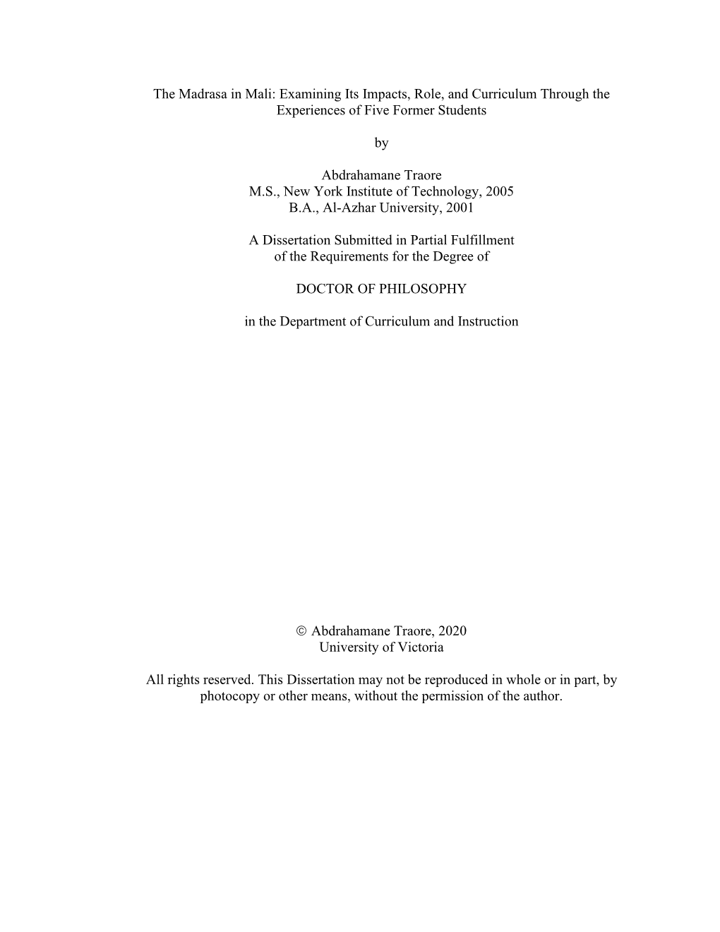 The Madrasa in Mali: Examining Its Impacts, Role, and Curriculum Through the Experiences of Five Former Students