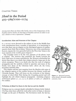 JIHAD in the PERIOD 493-569/1100-1174 It Was by Tradition, Could Be Interpreted by Individual Religious Scholars to Meet the Needs of a Given Historical Situation