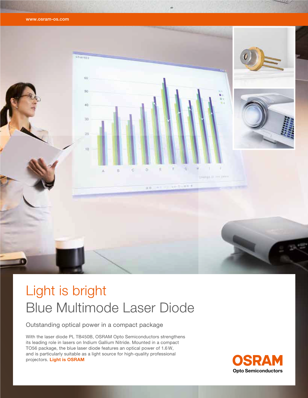 Light Is Bright Blue Multimode Laser Diode