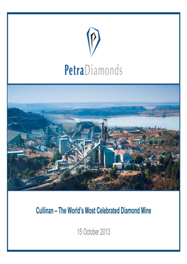Cullinan – the World's Most Celebrated Diamond Mine