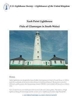 Nash Point Lighthouse, Vale of Glamorgan, South Wales
