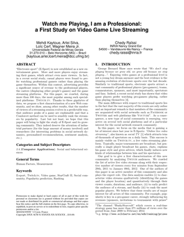 A First Study on Video Game Live Streaming