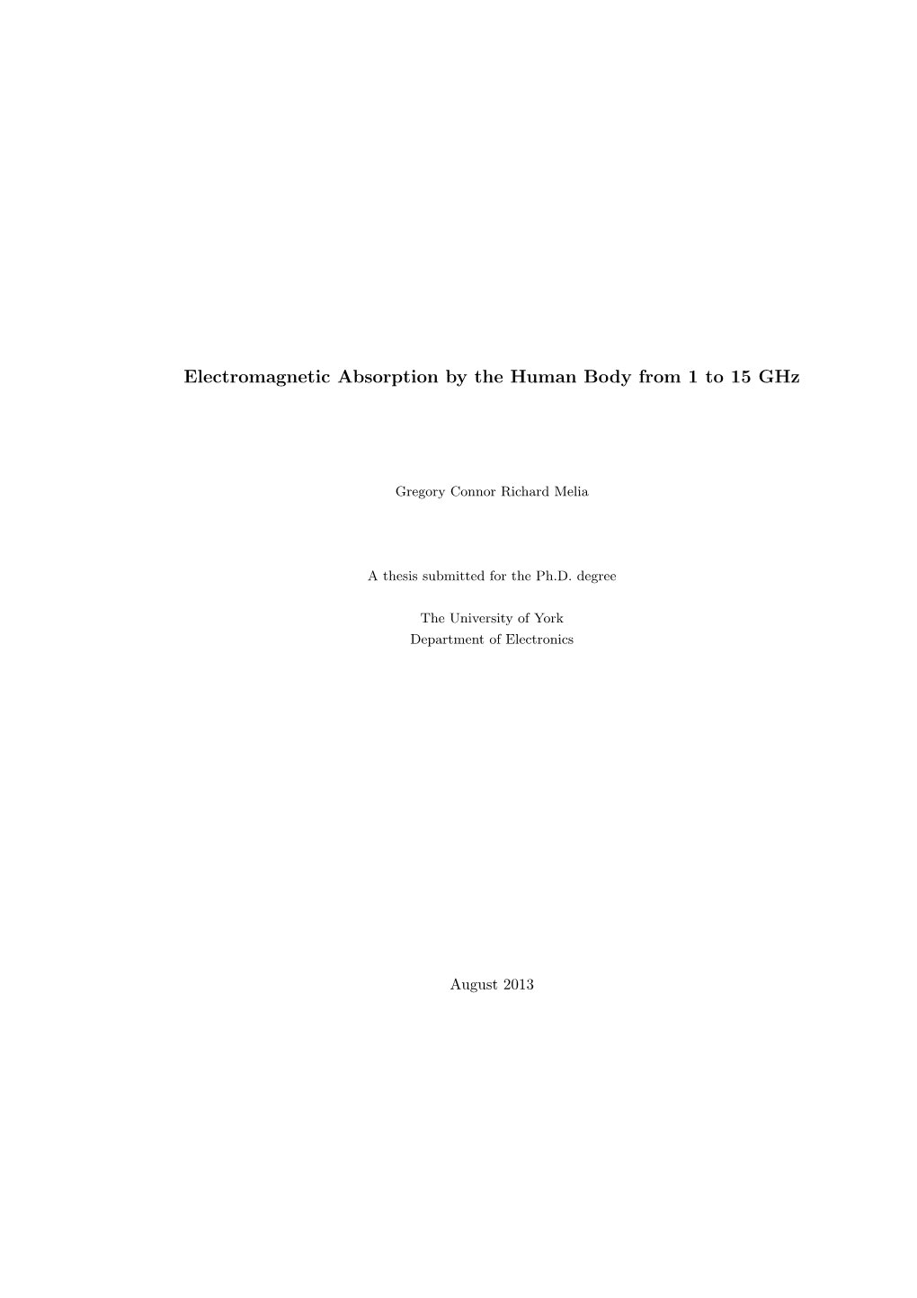 Electromagnetic Absorption by the Human Body from 1 to 15 Ghz