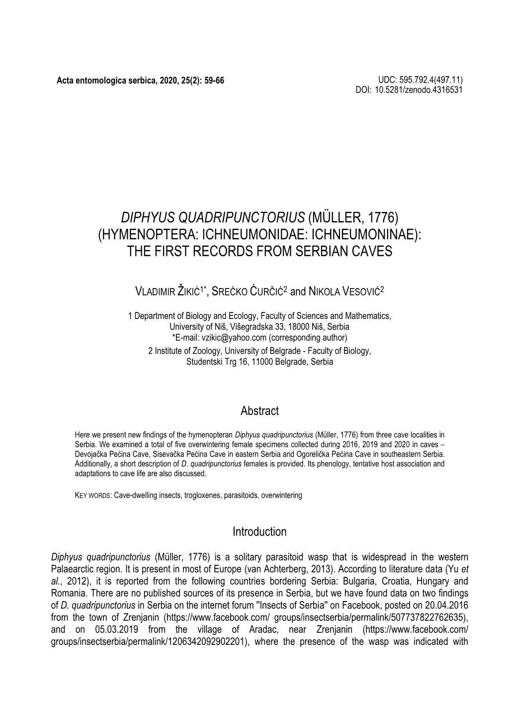 Diphyus Quadripunctorius (Müller, 1776) (Hymenoptera: Ichneumonidae: Ichneumoninae): the First Records from Serbian Caves