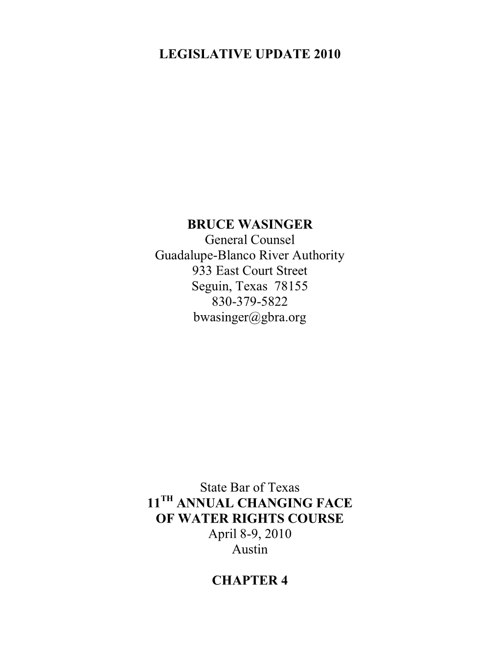 Tenth Annual Changing Force of Water Rights