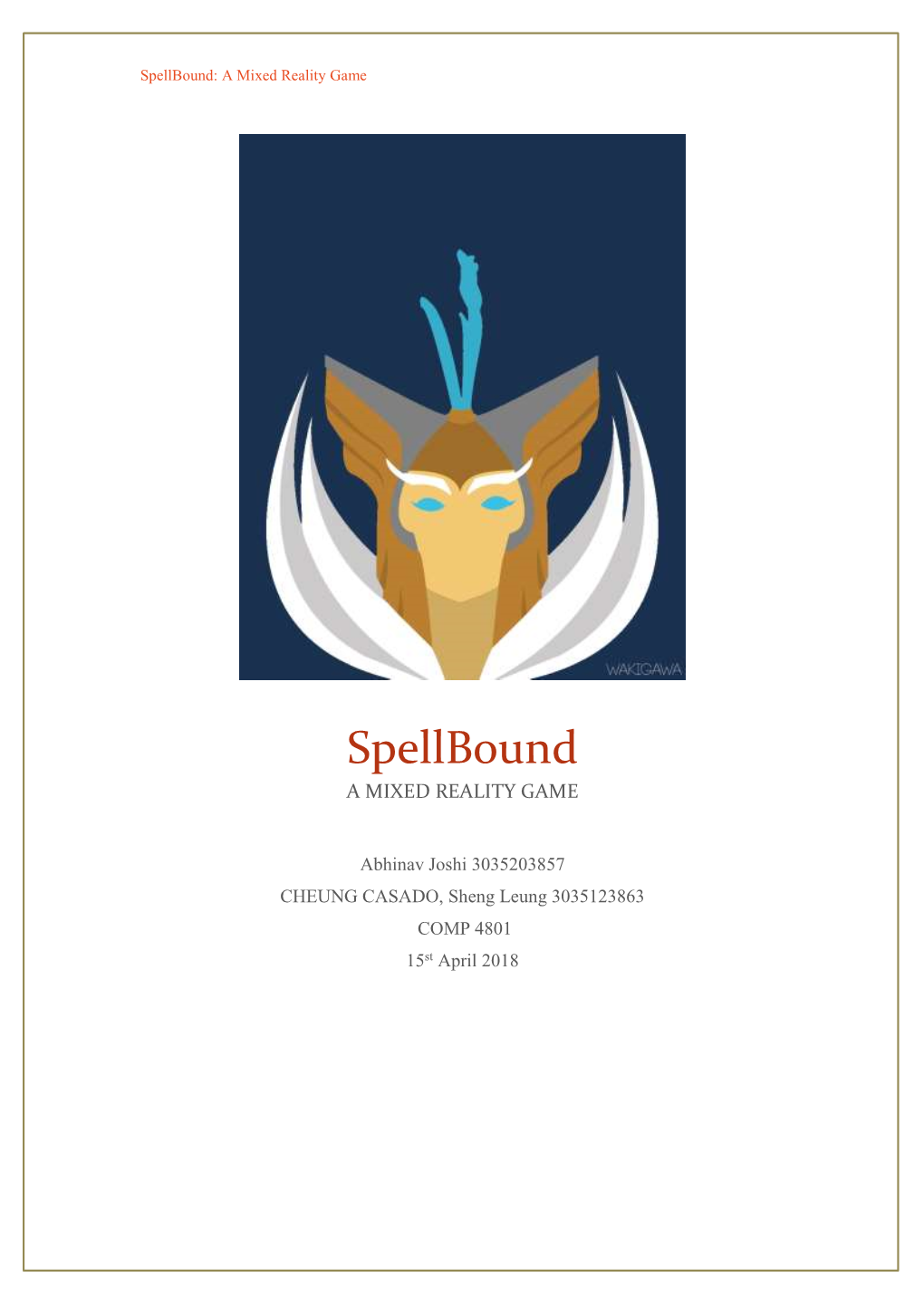 Spellbound: a Mixed Reality Game