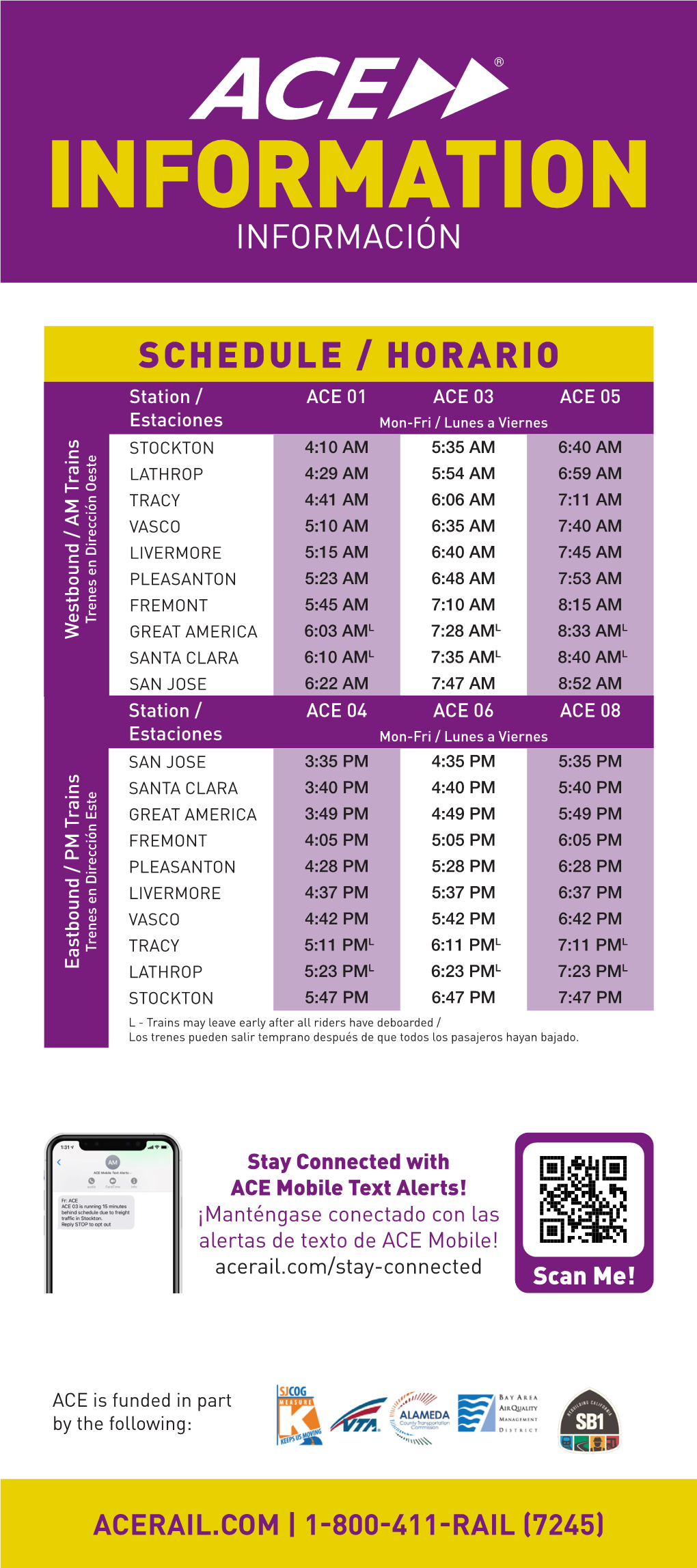 INFORMATION by Thefollowing: ACE Isfundedinpart Eastbound / PM Trains Westbound / AM Trains