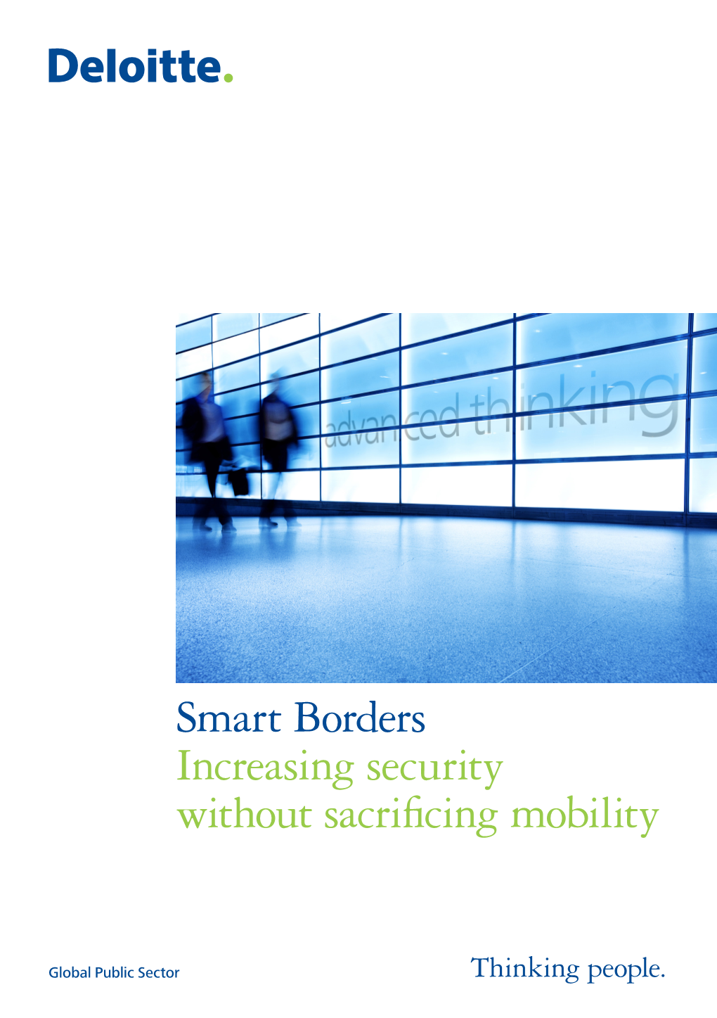 Smart Borders Increasing Security Without Sacrificing Mobility