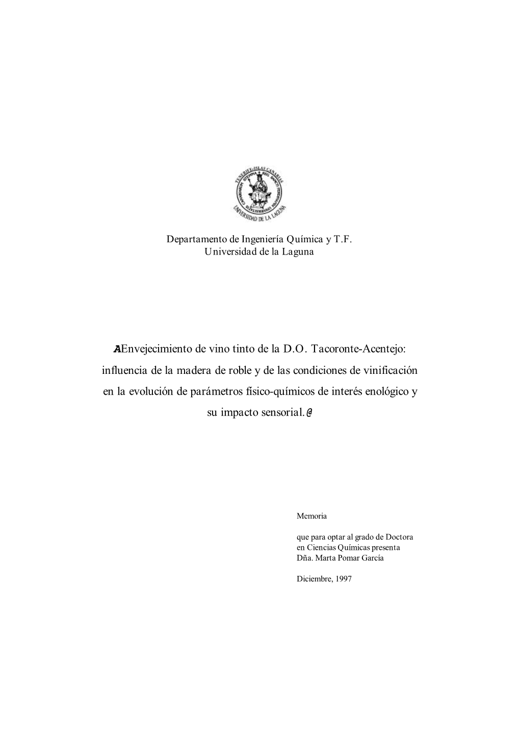 Aenvejecimiento De Vino Tinto De La D.O. Tacoronte-Acentejo: Influencia