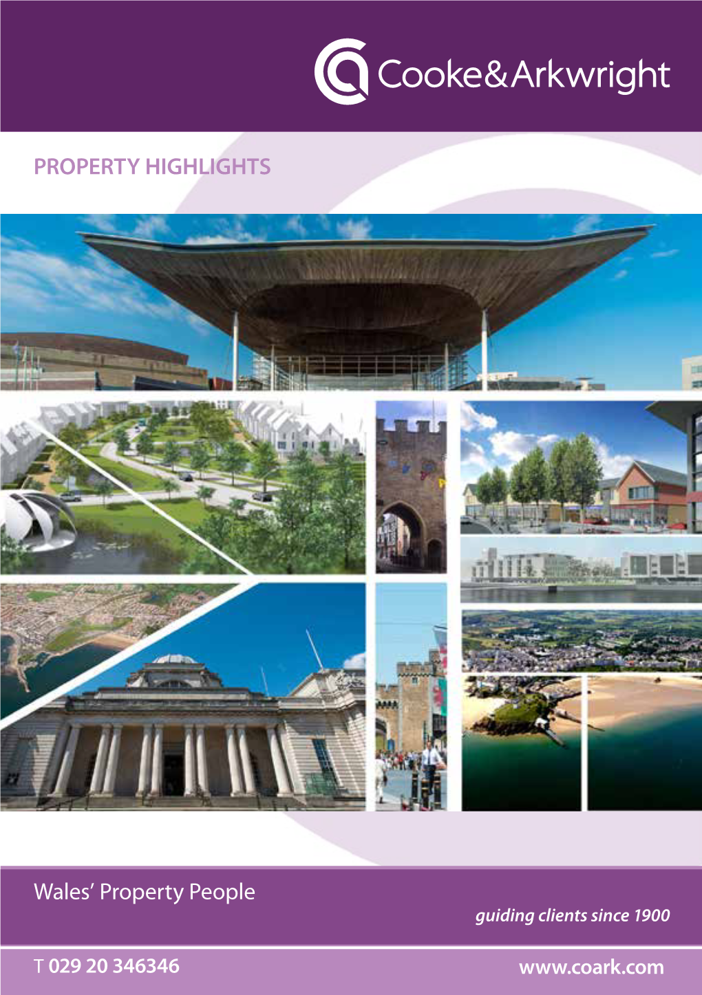 PROPERTY HIGHLIGHTS Wales' Property People