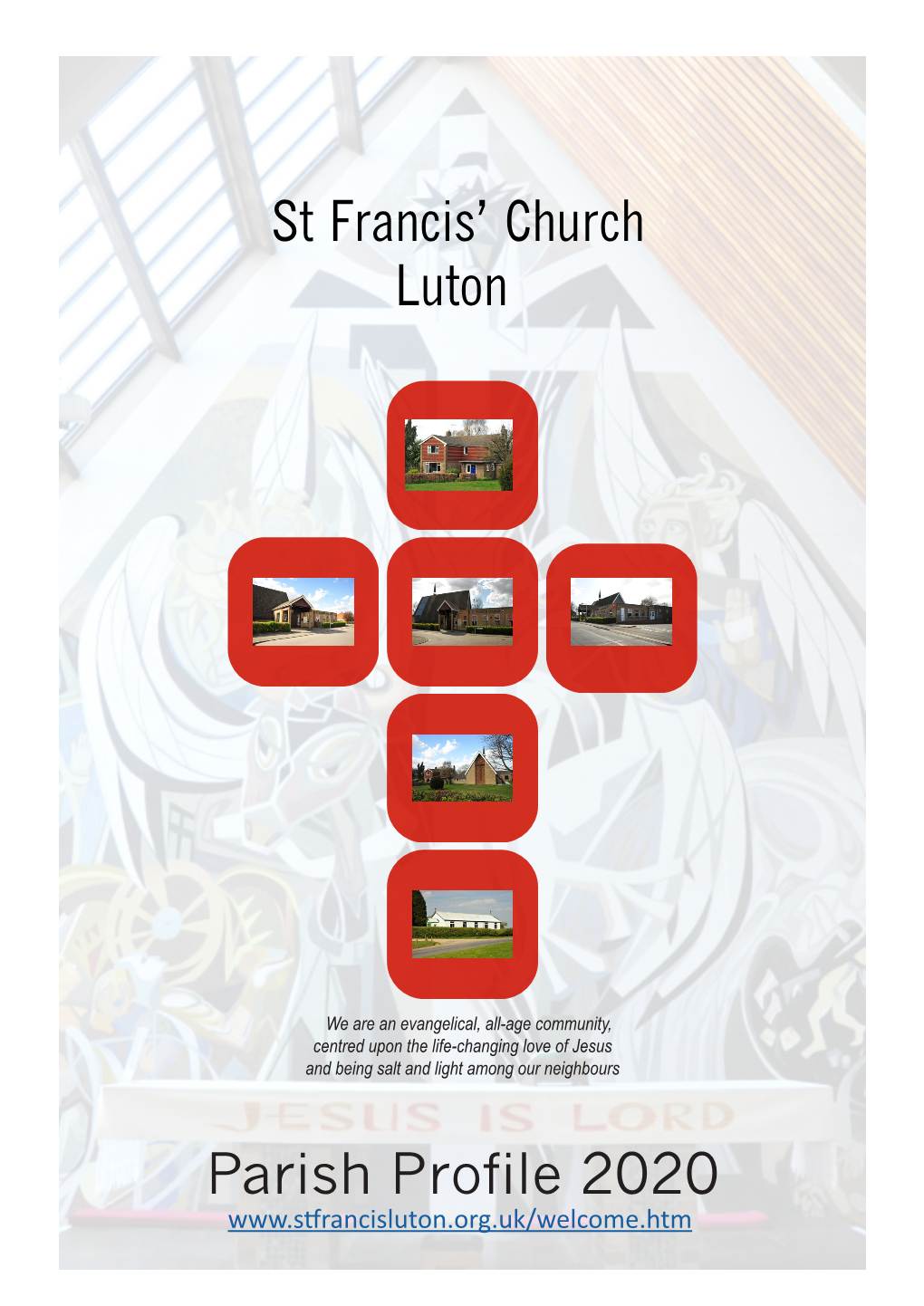 Parish Profile 2020 St Francis' Church Luton