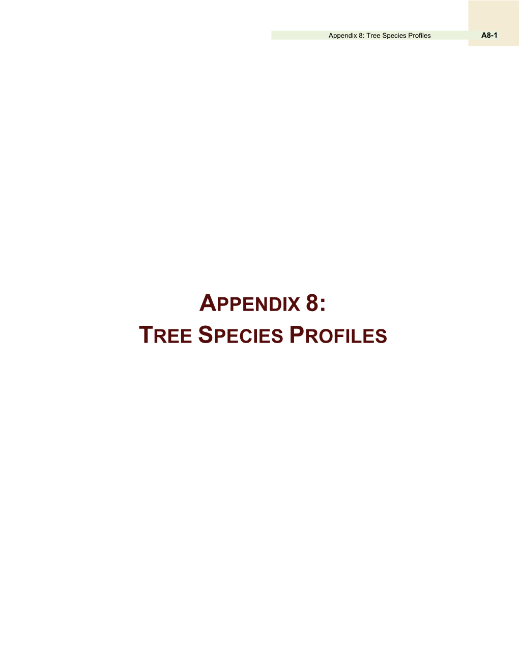 Tree Species Profiles A8-1