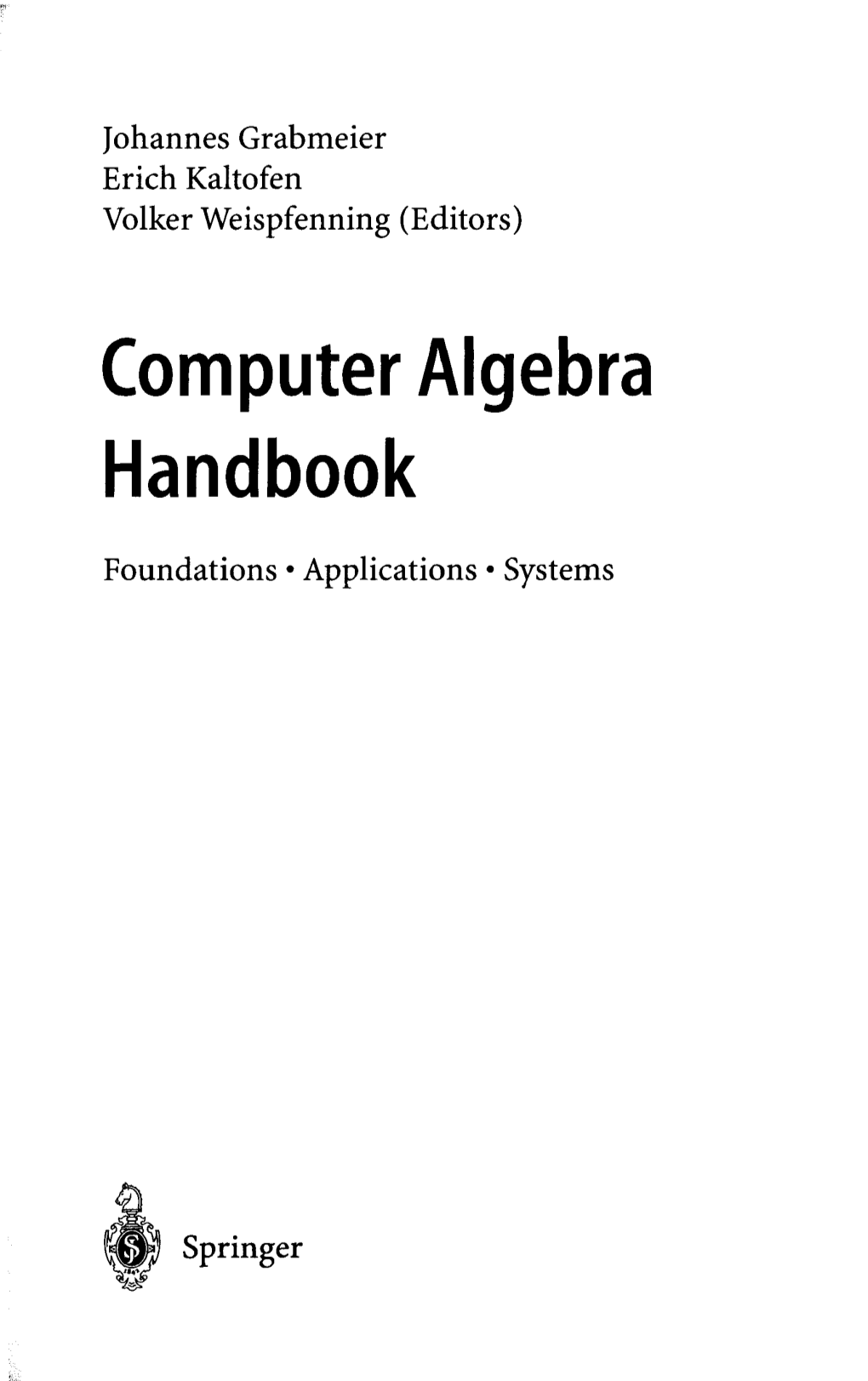 Computer Algebra Handbook