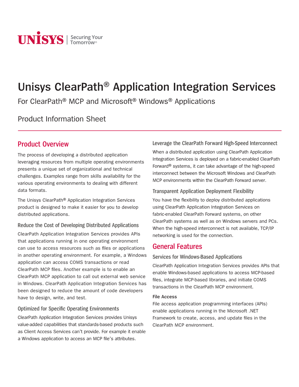 Unisys Clearpath® Application Integration Services for Clearpath® MCP and Microsoft® Windows® Applications