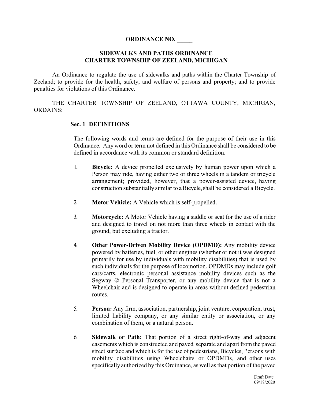 ORDINANCE NO. ___SIDEWALKS and PATHS ORDINANCE CHARTER TOWNSHIP of ZEELAND, MICHIGAN an Ordinance to Regulate the Use Of