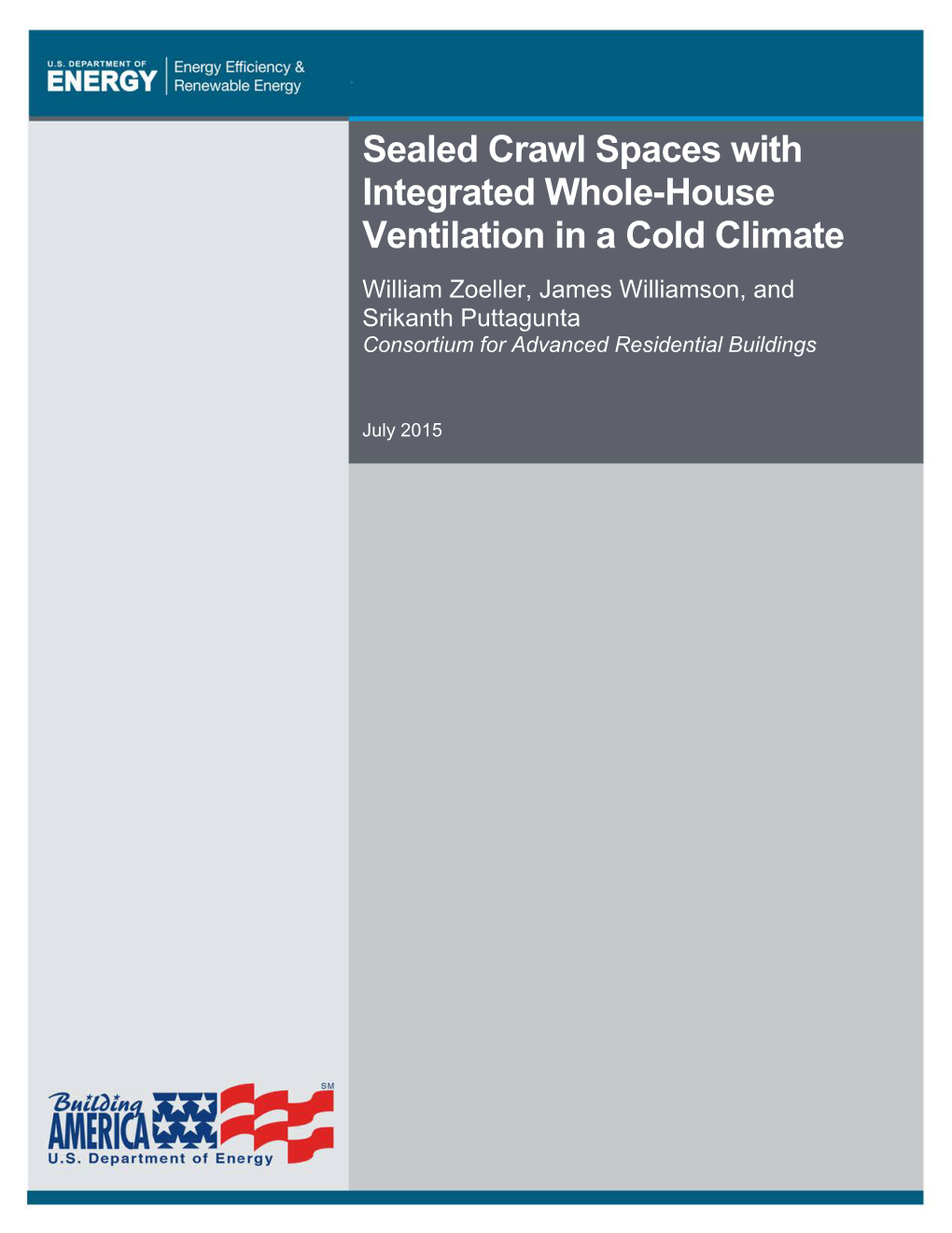 Sealed Crawl Spaces with Integrated Whole-House Ventilation In