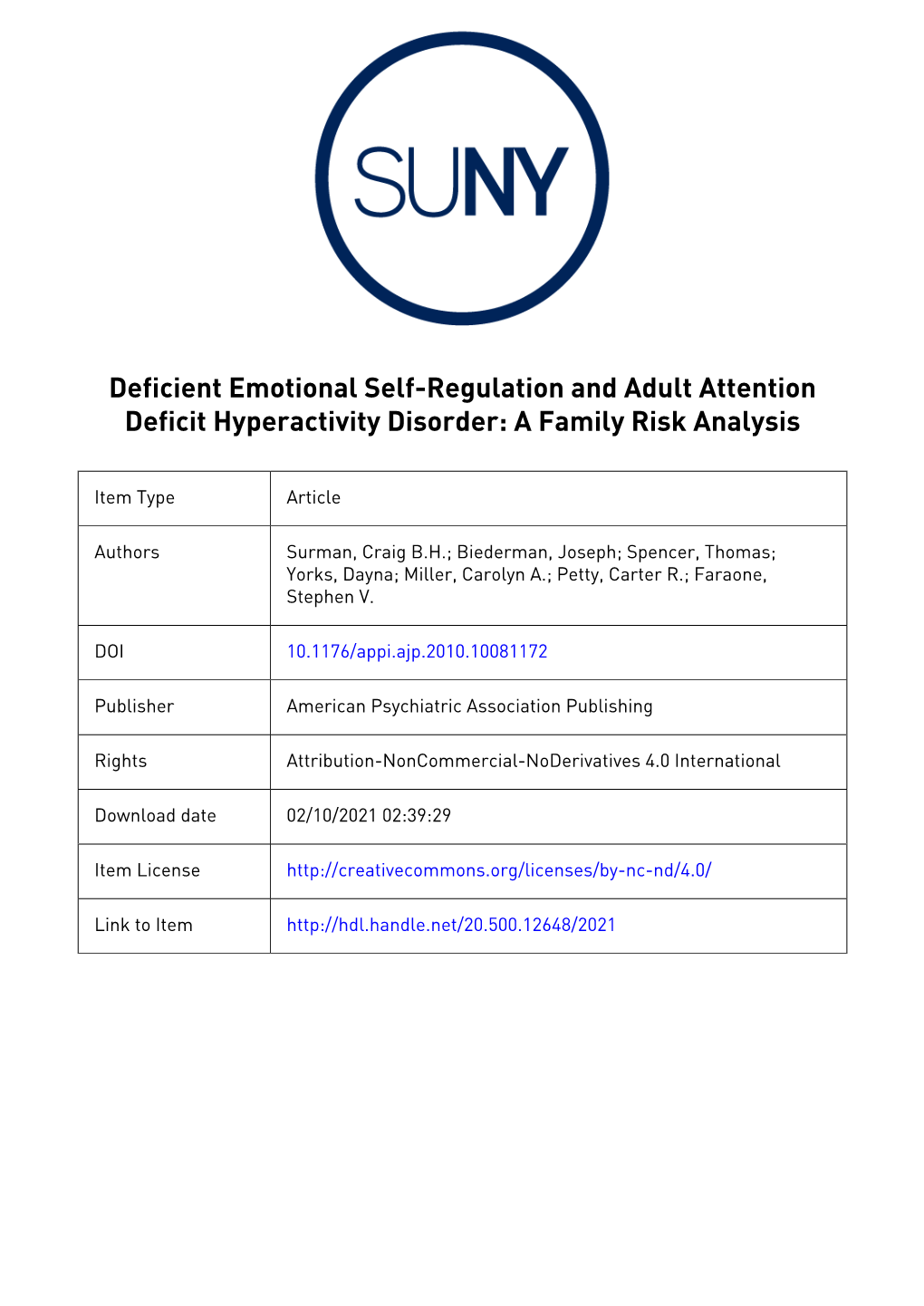 Deficient Emotional Self-Regulation and Adult Attention Deficit Hyperactivity Disorder: a Family Risk Analysis