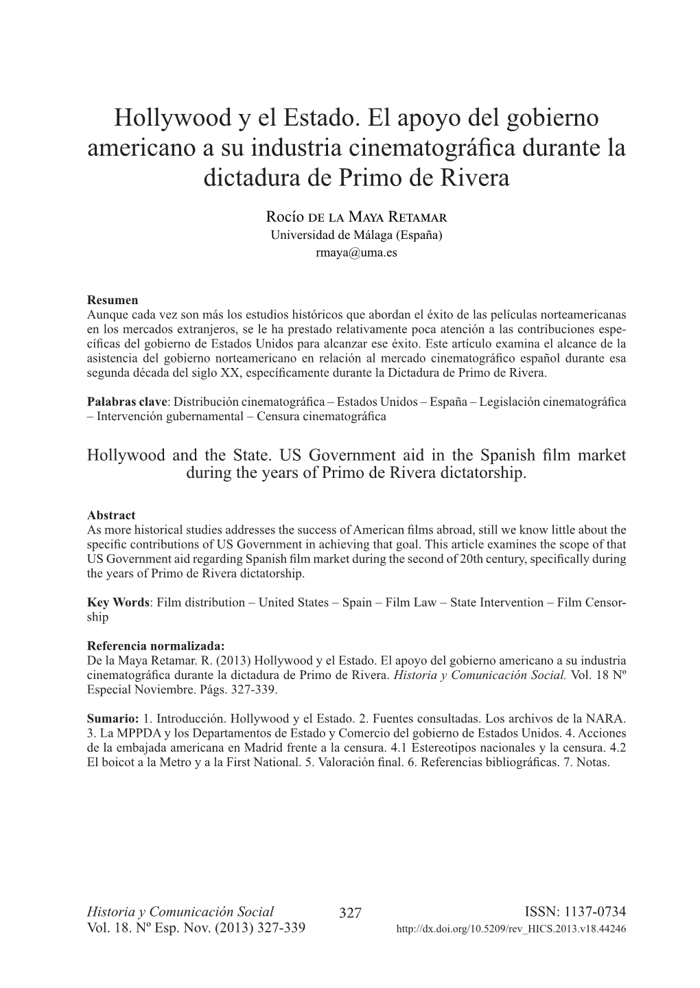 Hollywood Y El Estado. El Apoyo Del Gobierno Americano a Su Industria Cinematográfica Durante La Dictadura De Primo De Rivera