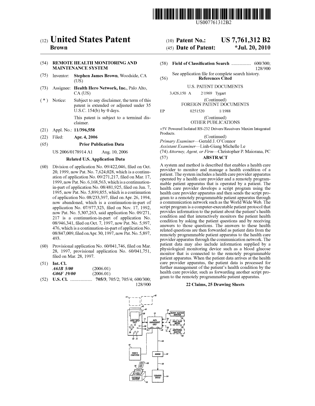 (12) United States Patent (10) Patent No.: US 7,761,312 B2 Brown (45) Date of Patent: *Jul