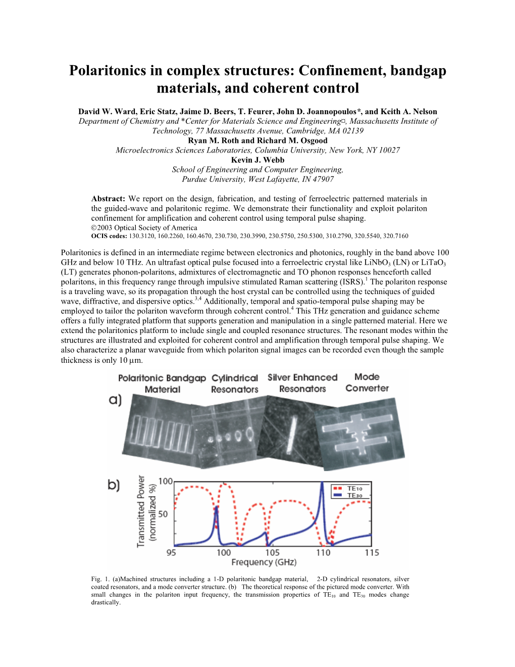 Polaritonics in Complex Structures: Confinement, Bandgap Materials, and Coherent Control