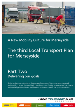 The Third Local Transport Plan for Merseyside Part