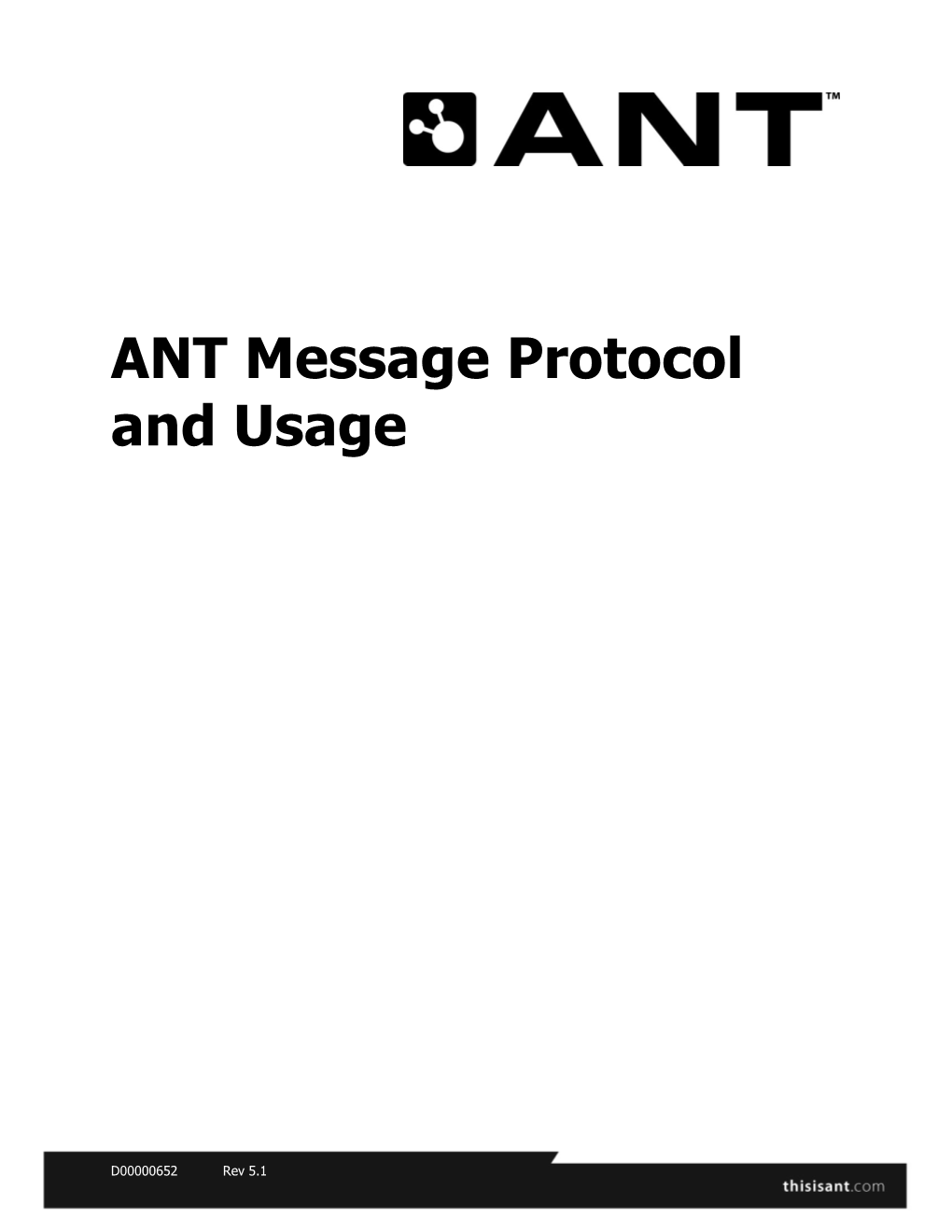 ANT Message Protocol and Usage
