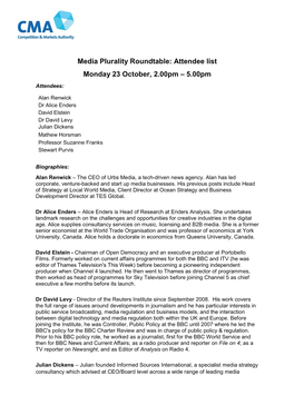 Media Plurality Roundtable: Attendee List Monday 23 October, 2.00Pm – 5.00Pm