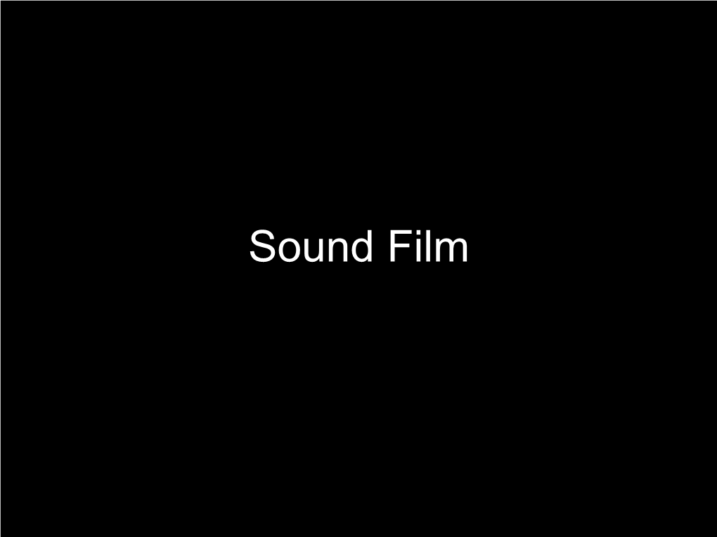 Sound Film Amplification & Synchronization