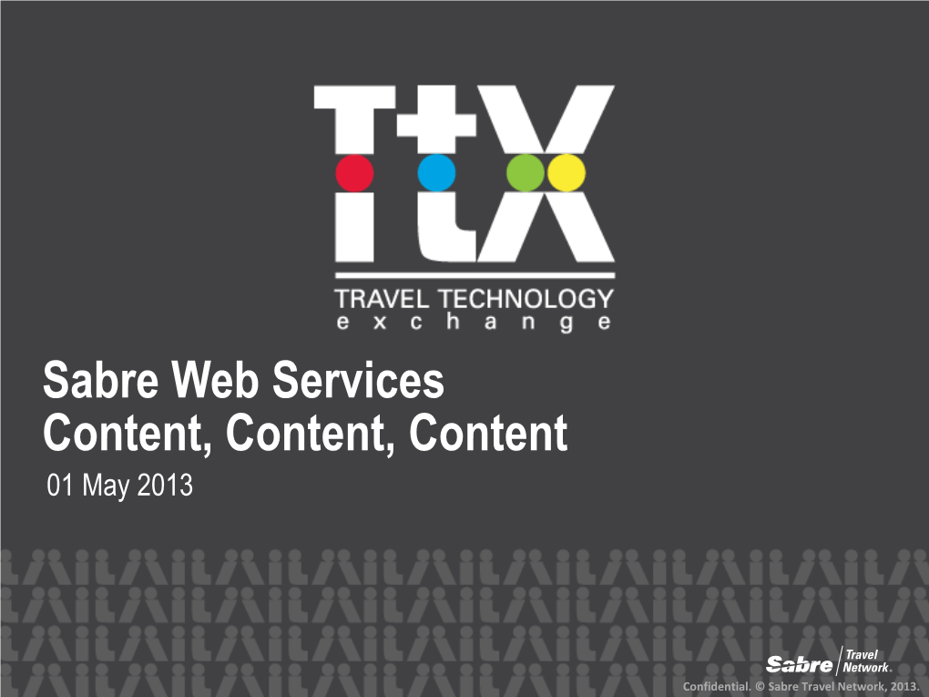 Sabre Web Services Content, Content, Content 01 May 2013