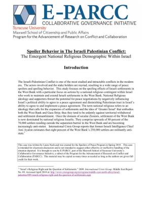 Spoiler Behavior in the Israeli Palestinian Conflict: the Emergent National Religious Demographic Within Israel