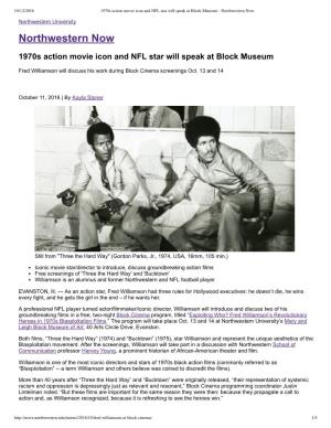 1970S-Action-Movie-Icon-And-Nfl-Star-Will-Speak-At-Block-Museum---Northwestern-Now1.Pdf