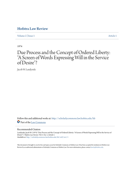 Due Process and the Concept of Ordered Liberty: "A Screen of Words Expressing Will in the Service of Desire"? Jacob W