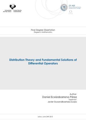Distribution Theory and Fundamental Solutions of Differential Operators