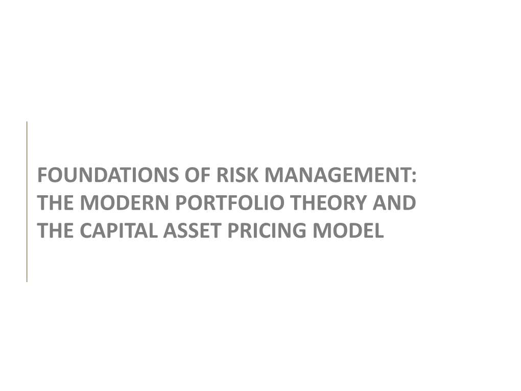 Foundations of Risk Management: the Modern