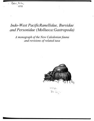 Indo-Westpacificranellidae, Bursidae and Personidae (Mollusca: Gastropoda) a Monograph of the New Caledonian Fauna and Revisions of Related Taxa