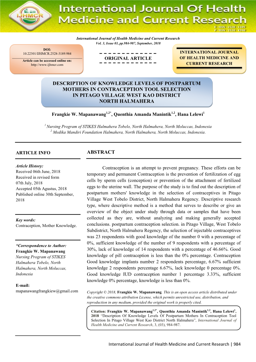 Abstract Description of Knowledge Levels of Postpartum Mothers in Contraception Tool Selection in Pitago Village West Kao Distr