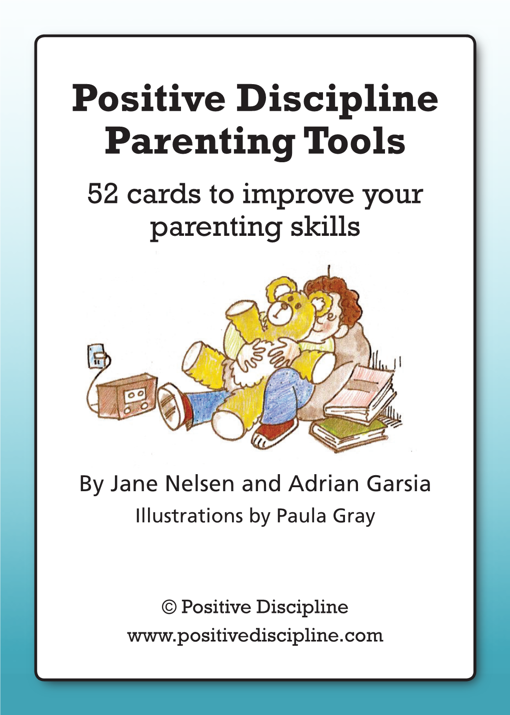 Positive Discipline Parenting Tools