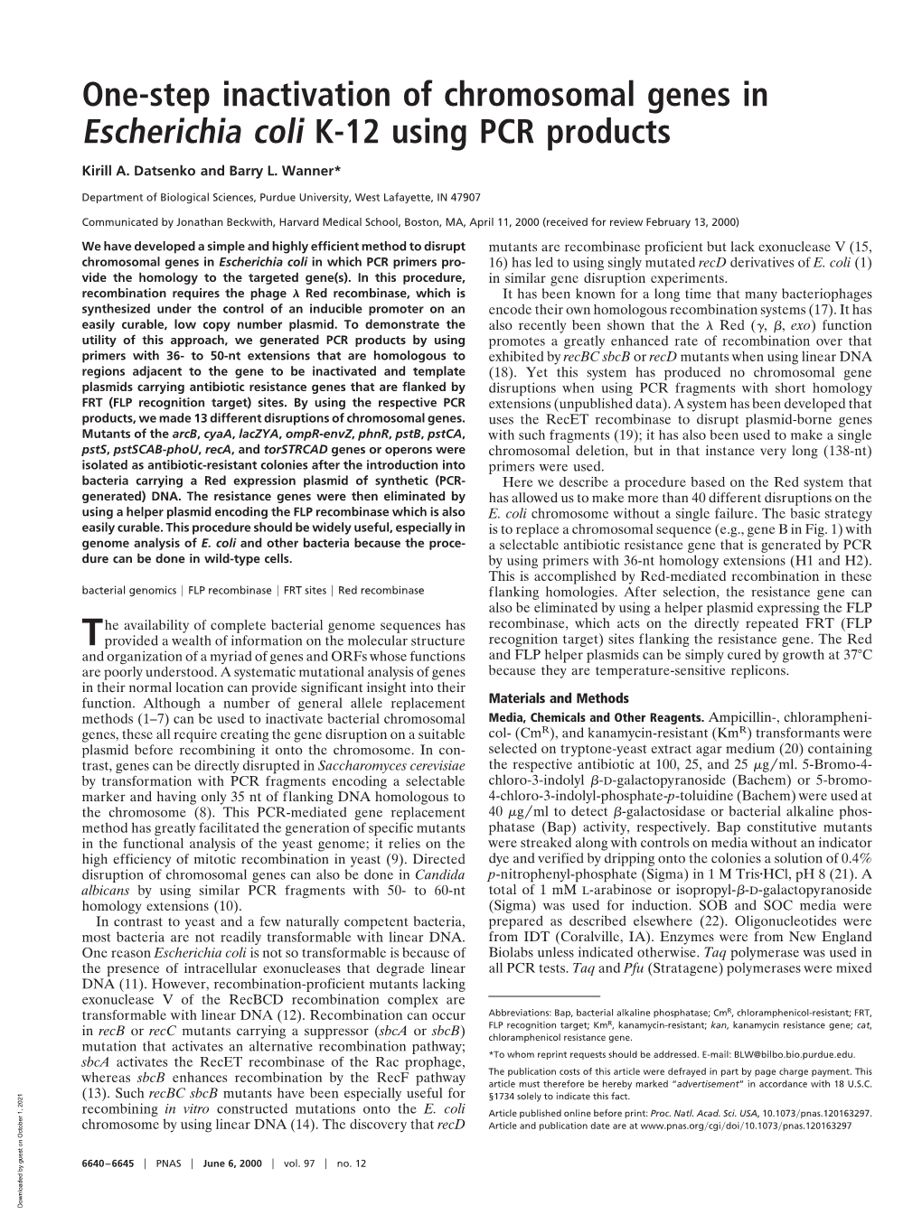 One-Step Inactivation of Chromosomal Genes in Escherichia Coli K-12 Using PCR Products