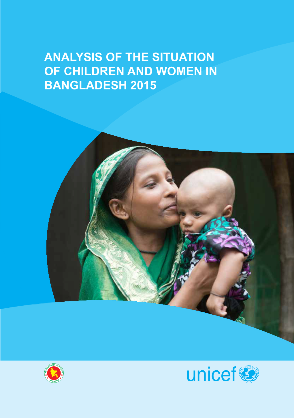 Analysis of the Situation of Children and Women in Bangladesh 2015