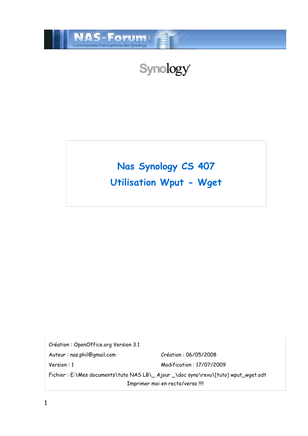 Nas Synology CS 407 Utilisation Wput - Wget