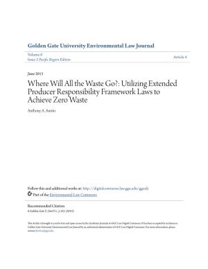 Utilizing Extended Producer Responsibility Framework Laws to Achieve Zero Waste Anthony A