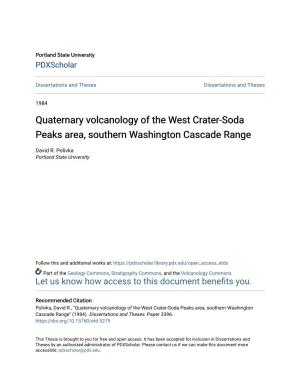 Quaternary Volcanology of the West Crater-Soda Peaks Area, Southern Washington Cascade Range