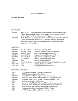 CURRICULUM VITAE Prof. Lia ADDADI EDUCATION 1968-1973 B