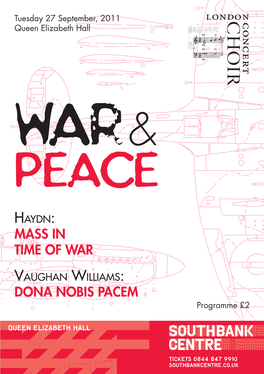 Mass in Time of War Dona Nobis Pacem