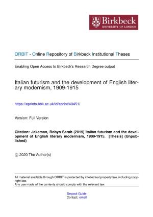 Italian Futurism and the Development of English Liter- Ary Modernism, 1909-1915