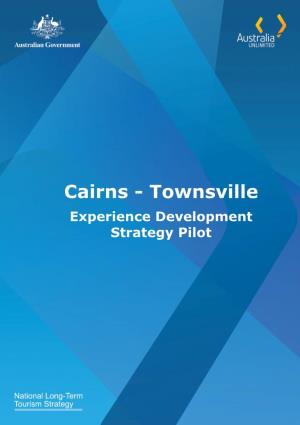 Cairns - Townsville Experience Development Strategy Pilot