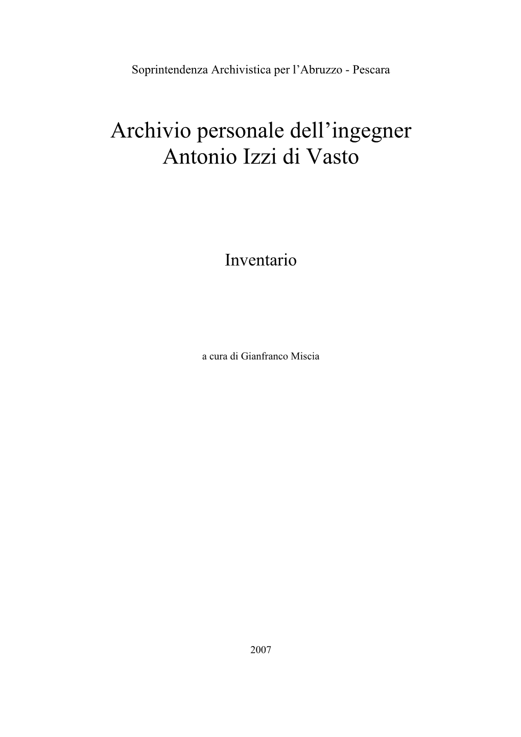 Archivio Personale Dell'ingegner Antonio Izzi Di Vasto