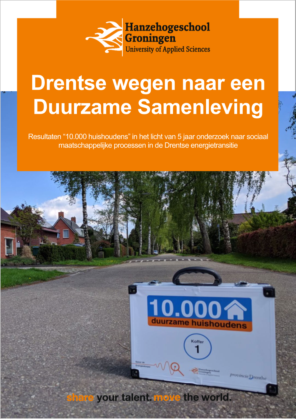 Drentse Wegen Naar Een Duurzame Samenleving