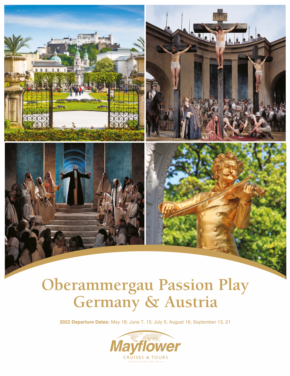 Oberammergau Passion Play Germany & Austria